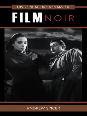 cover image of Historical Dictionary of Film Noir